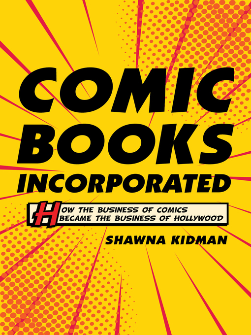 Title details for Comic Books Incorporated by Shawna Kidman - Available